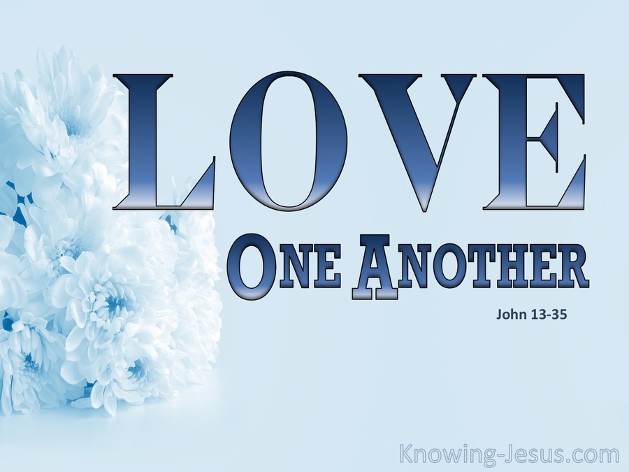 John 13:35 Love One Another (blue)